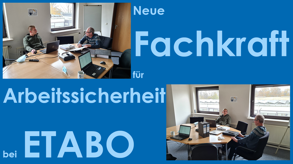 Neue Fachkraft für Arbeitssicherheit bei der ETABO